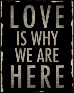 00 MM 347a Love-Is-Why-We-Are-Here